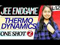 THERMODYNAMICS Super One Shot🔥||L-2||PYQ||Class 12th Chemistry|| JEE ENDGAME SERIES ||360/360||