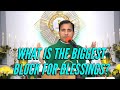 Fr Joseph Edattu VC - What is the biggest block for blessings?