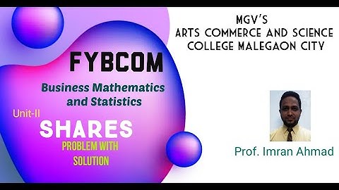 FYBCOM |Sem-I |Business Mathematics |Ch.2 |Shares & Mutual Fund |Example No.1