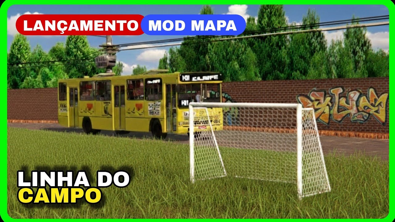 🟡 proton bus simulator - LANÇAMENTO! MOD MAPA ULTRA REAL! LINHA DO CAMPO DE FUTEBOL