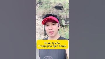 Quản lý vốn trong giao dịch Forex sao cho hiệu quả #gold #xauusd #trading