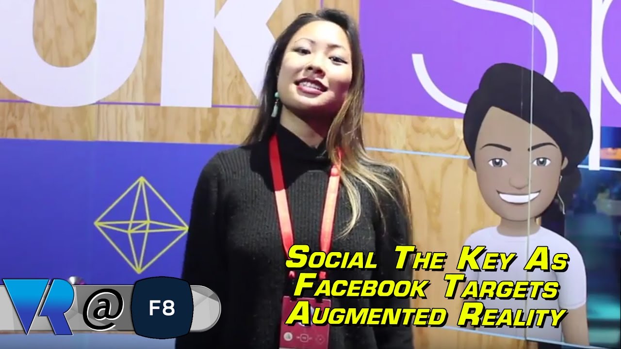 F8 2017: What Facebook are Doing in VR and AR