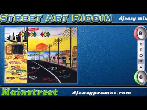 Street Art Riddim Aka The Gum Riddim 1992 {Mainstreet Records} mix by djeasy