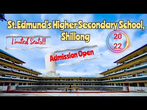 ST. EDMUND'S HIGHER SECONDARY SCHOOL, SHILLONG