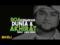 Doa mohon kebaikkan dunia akhirat 100x ulang