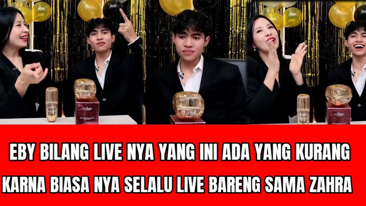 LIVE EBY KATAKAN UDAH RINDU ZAHRA KARNA BIASA NYA LIVE BARENG