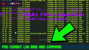 New pro combatlog command and bind in rust.