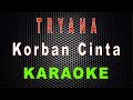 Tryana - Korban Cinta Karaoke | LMusical
