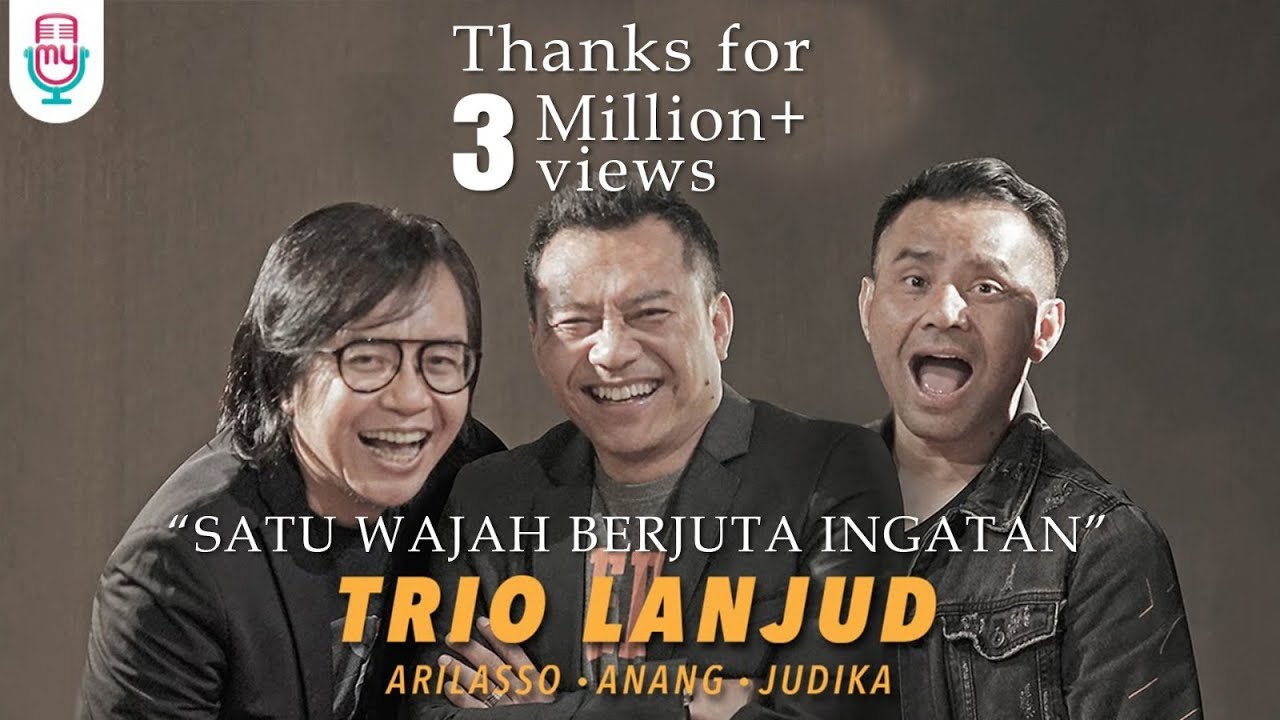 Watch TRIO LANJUD - Satu Wajah Berjuta Ingatan (Official Music Video) on YouTube Watch TRIO LANJUD - Satu Wajah Berjuta Ingatan (Official Music Video) on YouTube