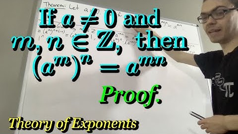 Proof that (a^m)^n = a^mn where a ≠ 0 and m,n are any integers (ILIEKMATHPHYSICS)