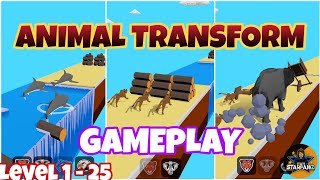 Animal Transform Race - Epic Race 3D || GAMEPLAY!! [Level 1 - 25] screenshot 1