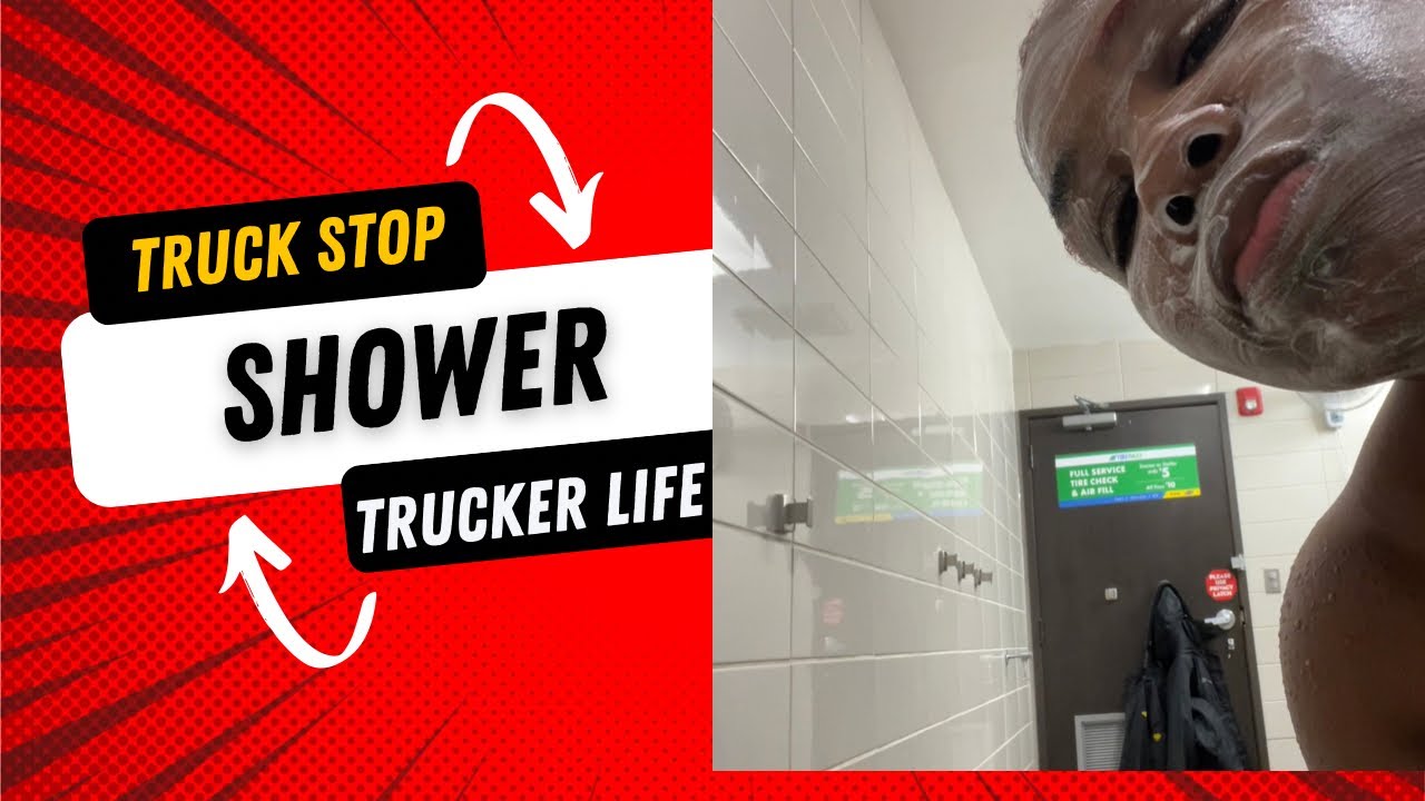 Trucking Vlogs: Truck Stop Shower - YouTube