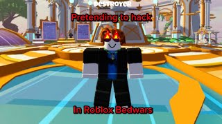 Pretending to hack in Roblox Bedwars 😂🔥