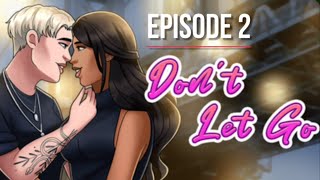 Dont Let Go  Ep 2  Secrets By Episode