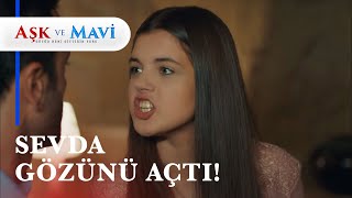 Tiksindiğim Bir Adamla Birlikteyim... - Aşk Ve Mavi 47.Bölüm