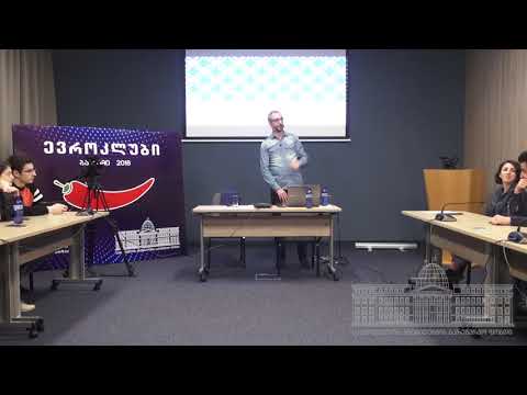 #ევროკლუბი 2018 - ლექცია #7 - გიორგი მშვენიერაძე - სეკულარიზმი, სიძულვილის ენა (ნაწ. 1)