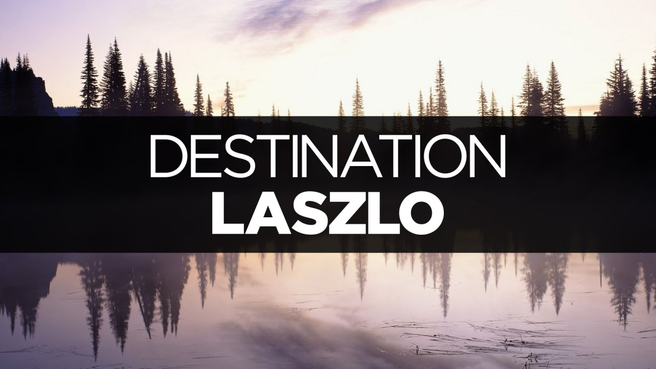 Lyrics Laszlo Destination Youtube One solar day, suddenly you're old. lyrics laszlo destination