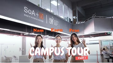SoA+D Campus Tour Part I [พาทัวร์คณะสถาปัตย์ฯ บางมด เรียนที่ไหน? บรรยากาศเป็นยังไง?]