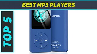 5 Best MP3 Players  in 2024