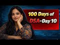 100 Days of DSA Challenge 🔥 | Day 10 | Striver A2Z Sheet