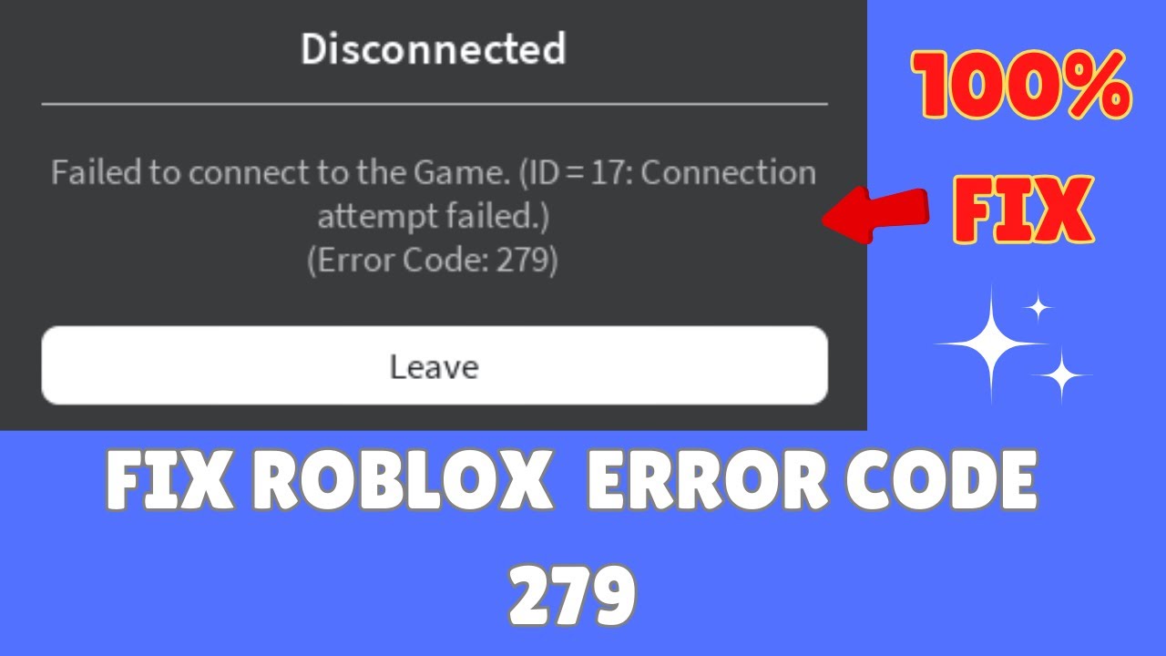 How to Fix Roblox Error Code 279 ? 2023 in 2023