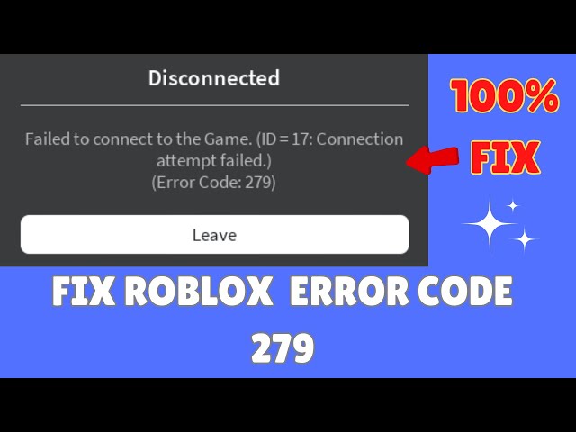 How to fix Roblox Error Code 279? 