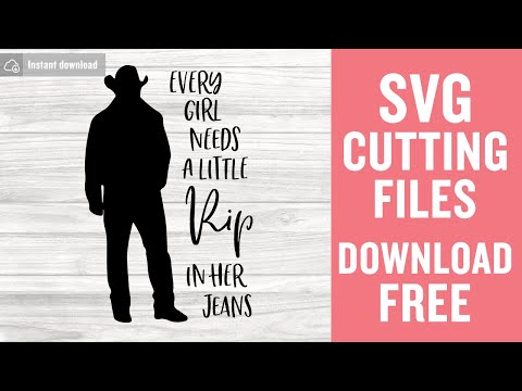 Every Girl Needs A Little Rip In Her Jeans Svg Cutting Files for Cricut Silhouette Free Download