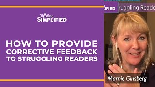 How To Provide Corrective Feedback To Struggling Readers