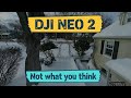DJI NEO 2 - Manual Mode - Not what you think.
