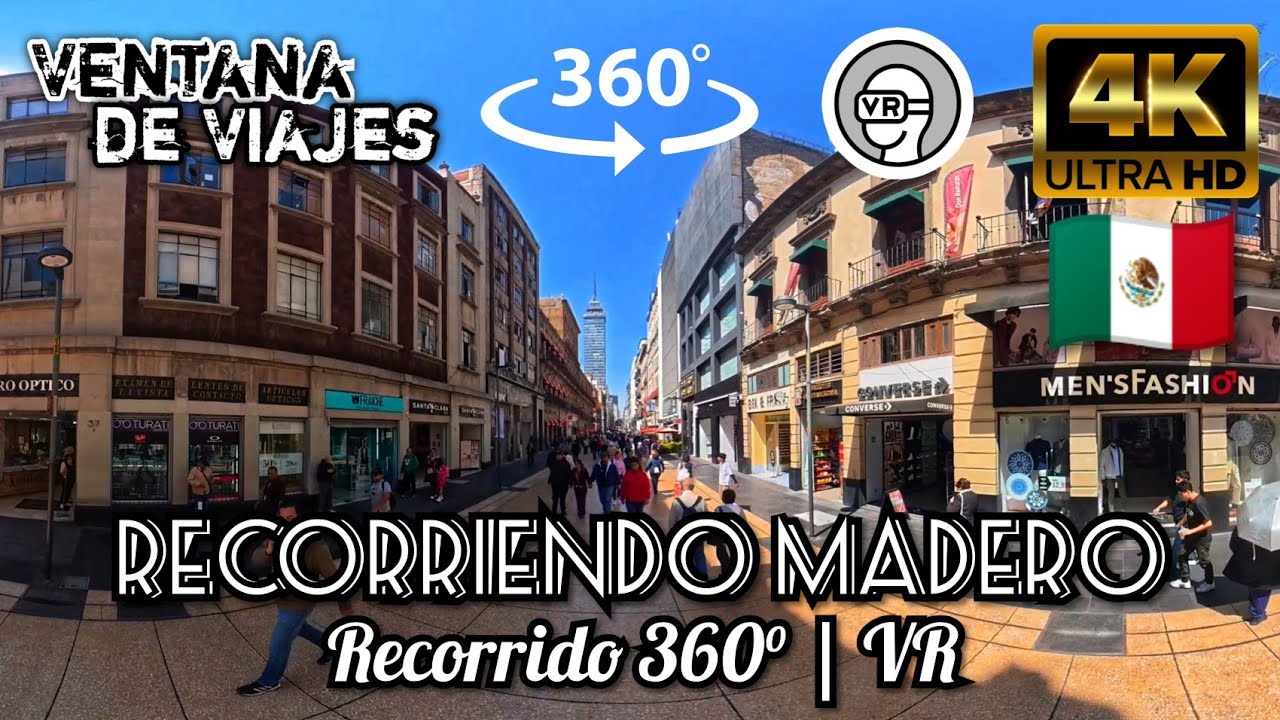Recorrido VR 360° | Palacio de Bellas Artes, Calle Madero y Templo de San Felipe Neri | CDMX 🇲🇽
