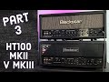 BLACKSTAR HT100 MKIII V MKII - NEW SPEC BUT ANY TONE DIFFERENCE?