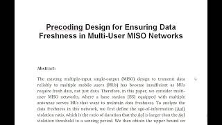 Famous Precoding Design for Ensuring Data Freshness in Multi User MISO Networks Net Worth