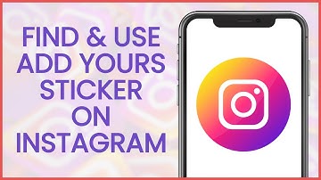 How to Find and Use Add Yours Sticker on Instagram | Instagram Guide
