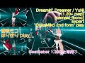 [Beat Saber 1.20+]新しいノーツいっぱい:Dreamin' Dreamer / YuNi [mapped by namaki_mono] Expert "Ouka Miko" play