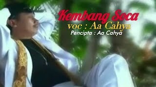 Pop Sunda (Aa Cahya - Kembang Soca)