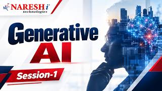 Generative AI | Session-1 | Venkat | Naresh IT
