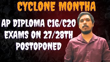 AP DIPLOMA C16/C20 EXAMS GOT POSTPONED| DIPLOMA EXAMS ON 27,28TH GOT POSTPONED|