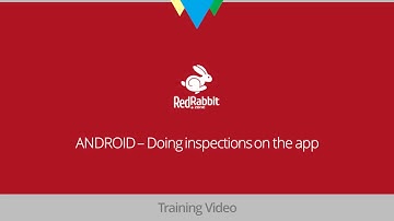 Section 4 - 005 ANDROID - Doing inspections on the app