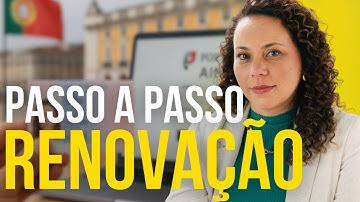 Como Renovar Autorização de Residência AIMA? O que mudou? Quem pode renovar? Passo a passo
