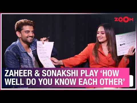 Sonakshi Sinha Zaheer Iqbal Speak On Their Song Blockbuster Play How Well Do You Know Each Other