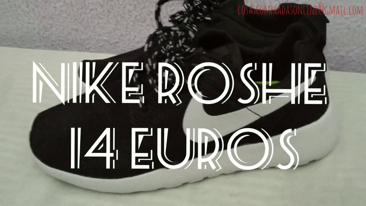 Nike Roshe Run - Dhgate 14€ - YouTube