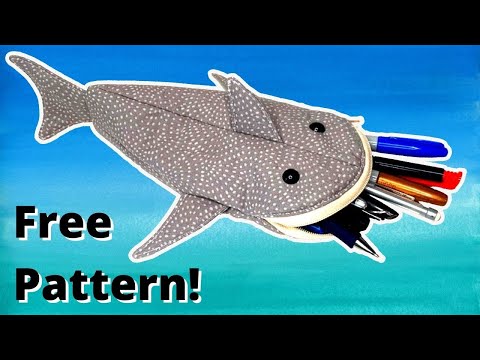 DIY Pencil Case Free Pattern - Shark Pencil Case