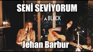 Seni Seviyorum Rednblack Cover ( Jehan Barbur ) Resimi