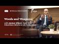 Words and Weapons with Ambassador Ammar Hijazi, Head of the Palestinian Mission to the Netherlands