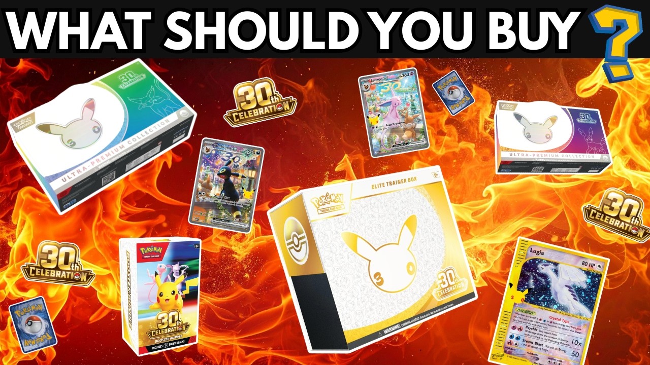 What Pokemon 30th Anniversary Products Should You Buy ? 30th