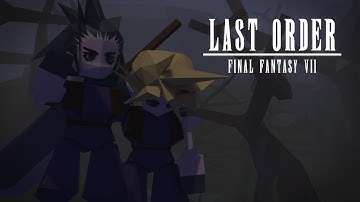 FINAL FANTASY VII: LAST ORDER (psx field model fan remake)