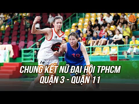 Video Chung kết nữ bóng rổ 5x5 - Đại hội TDTT TP.HCM 2022:... - youtube