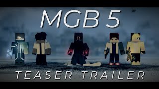 MGB - 5 | Minecraft animation - TEASER TRAILER