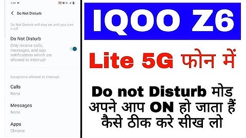 Iqoo z6 lite 5g me do not Disturb apne app on off ho raha।Iqoo z6 lite do not Disturb auto on off
