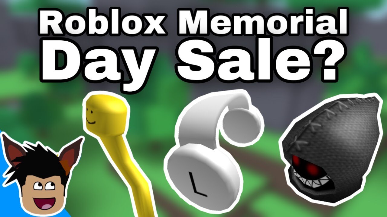 Roblox Memorial Day Sale 2020 Info Youtube - roblox find the bigheads wiki